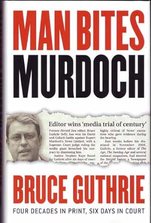Seller image for Man Bites Murdoch for sale by Adelaide Booksellers