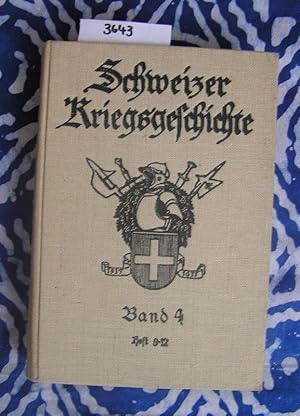 Seller image for Schweizer Kriegsgeschichte. Band 4. Heft 9 - 12 for sale by Versandantiquariat Lesemeile