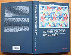 Immagine del venditore per Auf den Schultern des Anderen. Festschrift fr Helmut Koopmann zum 75. Geburtstag. venduto da Antiquariat Roland Ggler