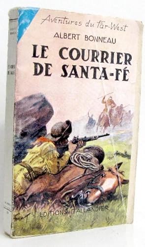 Le courrier de Santa-Fé