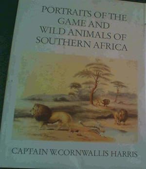 Imagen del vendedor de Portraits of the Game and Wild Animals of Southern Africa a la venta por Chapter 1