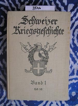Schweizer Kriegsgeschichte. Band 1, Heft 1