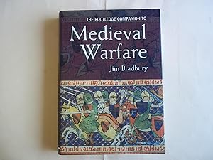 Image du vendeur pour The Routledge Companion to Medieval Warfare (Routledge Companions to History) mis en vente par Carmarthenshire Rare Books