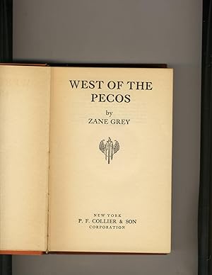 Seller image for West of the Pecos for sale by Richard Lemay