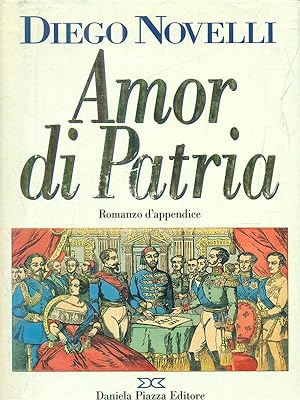 Bild des Verkufers fr Amor di Patria zum Verkauf von Librodifaccia