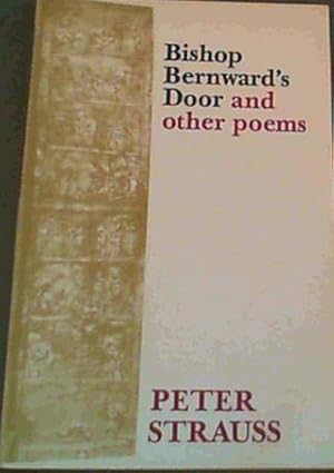 Bild des Verkufers fr Bishop Bernward's Door and other poems zum Verkauf von Chapter 1