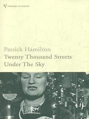 Seller image for Twenty Thousand Streets Under The Sky for sale by Librodifaccia