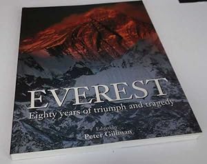 Immagine del venditore per Everest: Eighty years of triumph and tragedy venduto da Denton Island Books