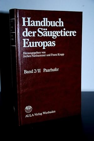 Handbuch der Säugetiere Europas. Band 2/II: Paarhufer. Artiodactyla (Suidae, Cervidae, Bovidae).