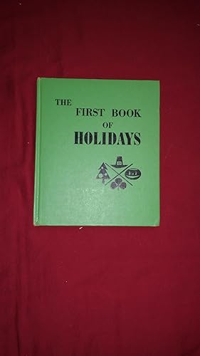 THE FIRST BOOK OF HOLIDAYS