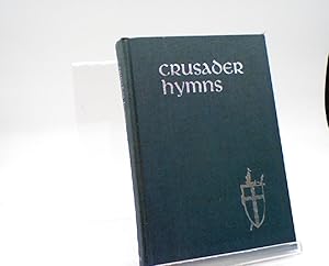 Seller image for Crusader Hymns for Church , School , and Home for sale by Sawgrass Books & Music