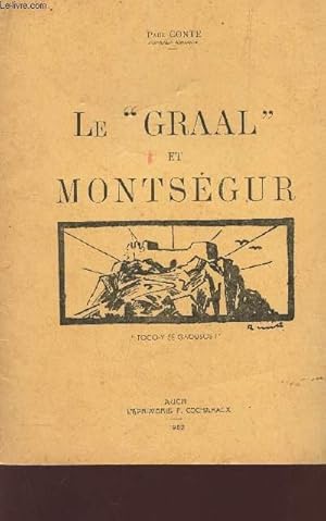 Seller image for LE "GRAAL" ET MONTSEGUR. for sale by Le-Livre
