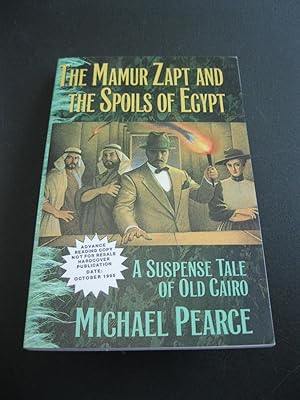 Seller image for THE MAMUR ZAPT AND THE SPOILS OF EGYPT for sale by The Book Scot