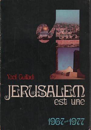 Seller image for Jrusalem est une 1967-1977 for sale by librairie philippe arnaiz