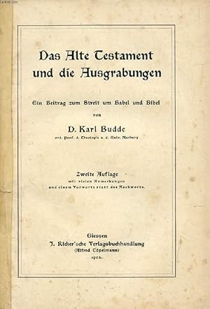 Seller image for DAS ALTE TESTAMENT UND DIE AUSGRABUNGEN, Ein Beitrag zum Streit um Babel und Bibel for sale by Le-Livre