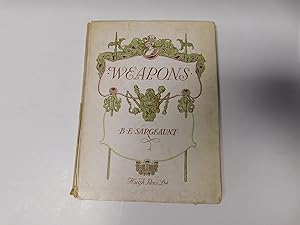 Image du vendeur pour Weapons: A Brief Discourse on Hand-Weapons Other Than Fire-Arms mis en vente par A Few Books More. . .