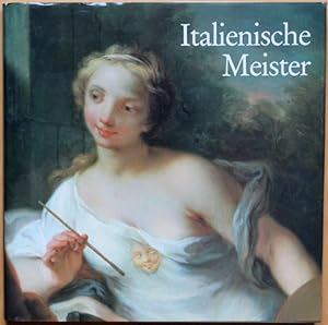 Imagen del vendedor de Italienische franzsische und spanische Meister in der Kasseler Gemldegalerie a la venta por Graphem. Kunst- und Buchantiquariat