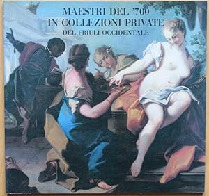 Maestri del '700 in collezioni private del Friuli occidentale