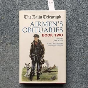 Image du vendeur pour The Daily Telegraph Airmen's Obituaries Book Two: 2 (Daily Telegraph Obituaries) mis en vente par Anytime Books