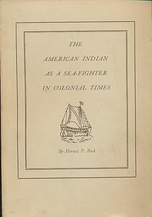 Seller image for THE AMERICAN INDIAN AS A SEA-FIGHTER for sale by CorgiPack