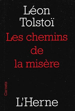 Les chemins de la misère.