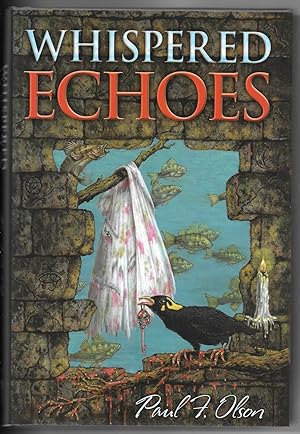 Image du vendeur pour Whispered Echoes mis en vente par Dark Hollow Books, Member NHABA, IOBA