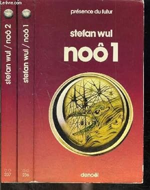 Image du vendeur pour NOO- 2 TOMES EN 2 VOLUMES- 1 ET 2 / ENVOI DE L AUTEUR mis en vente par Le-Livre