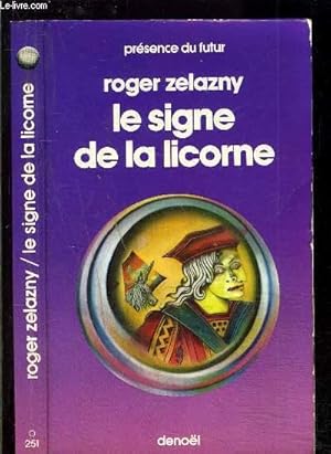 Image du vendeur pour LE SIGNE DE LA LICORNE mis en vente par Le-Livre