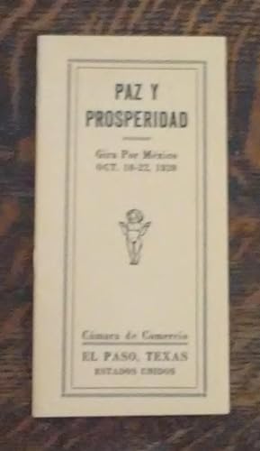 Paz Y Prosperidad (El Paso, Texas) Gira Por Mexico Oct. 10-22, 1920