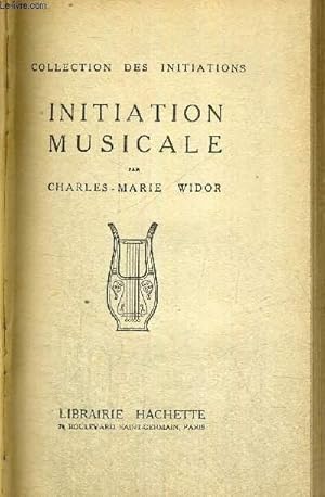 Seller image for INITIATION MUSICALE - COLLECTION DES INITIATIONS for sale by Le-Livre