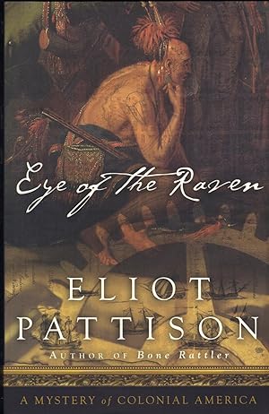 Seller image for EYE OF THE RAVEN ~ A Mystery of Colonial America for sale by SCENE OF THE CRIME 