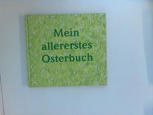 Seller image for Mein allererstes Osterbuch. gemalt von Robert Erker for sale by ANTIQUARIAT FÖRDEBUCH Inh.Michael Simon
