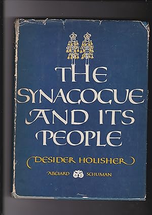 Imagen del vendedor de The Synagogue and its People a la venta por Meir Turner