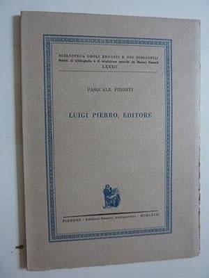 Biblioteca degli Eruditi e dei Bibliofili, LXXXII - LUIGI PIERRO, EDITORE