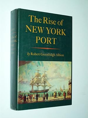 Seller image for The Rise of New York Port 1815 - 1860 for sale by Rodney Rogers
