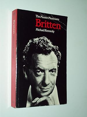 Imagen del vendedor de Britten (The Master Musicians Series) a la venta por Rodney Rogers