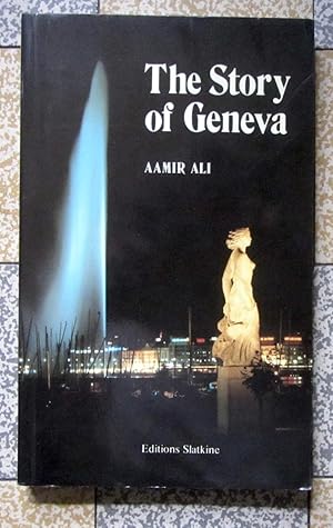 Seller image for The story of Geneva for sale by La Bergerie