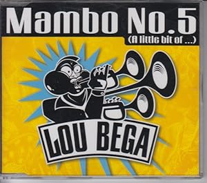 Lou Bega- Mambo No.5 (A little bit of.)