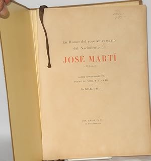 En honor del 100° aniversario del nacimiento de José Martí, 1853-1953; álbum conmemorativo sobre ...