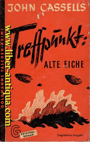 Treffpunkt: Alte Eiche - Kriminalroman