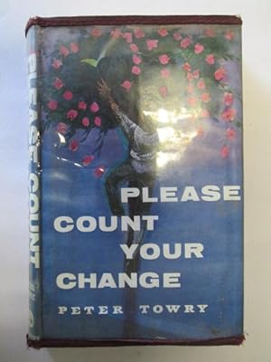 Seller image for Please count your change for sale by Goldstone Rare Books