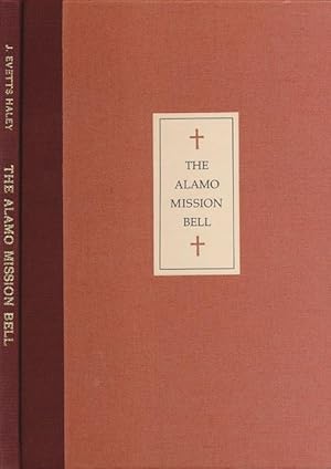 Immagine del venditore per The Alamo Mission Bell venduto da Good Books In The Woods