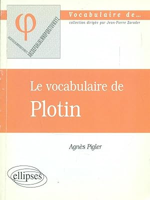 Bild des Verkufers fr Le vocabulaire de Plotin zum Verkauf von Librodifaccia