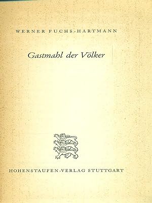 Immagine del venditore per Gastmahl der Volker venduto da Librodifaccia
