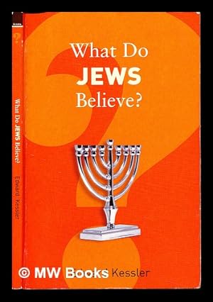 Bild des Verkufers fr What do Jews believe? zum Verkauf von MW Books