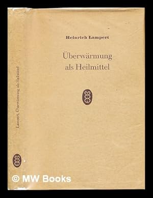 Seller image for Uberwarmung als Heilmittel for sale by MW Books