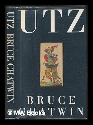 Image du vendeur pour Utz / Bruce Chatwin mis en vente par MW Books