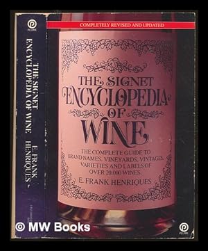 Bild des Verkufers fr The Signet encyclopedia of Wine zum Verkauf von MW Books