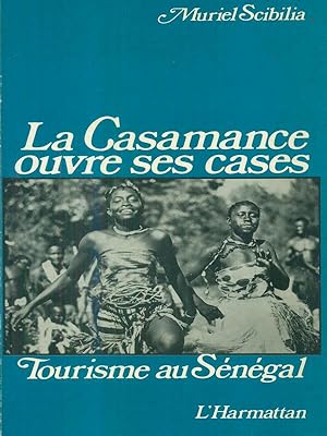Seller image for La casamance ouvre ses cases for sale by Librodifaccia
