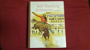 Seller image for SELF-TEACHING ARITHMETIC THIRD BOOK for sale by Betty Mittendorf /Tiffany Power BKSLINEN